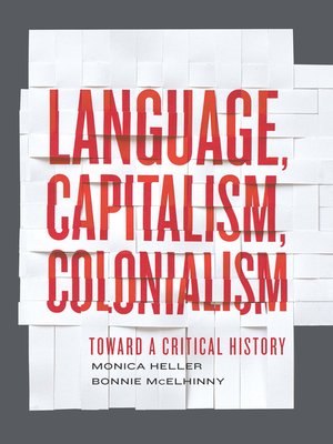 cover image of Language, Capitalism, Colonialism